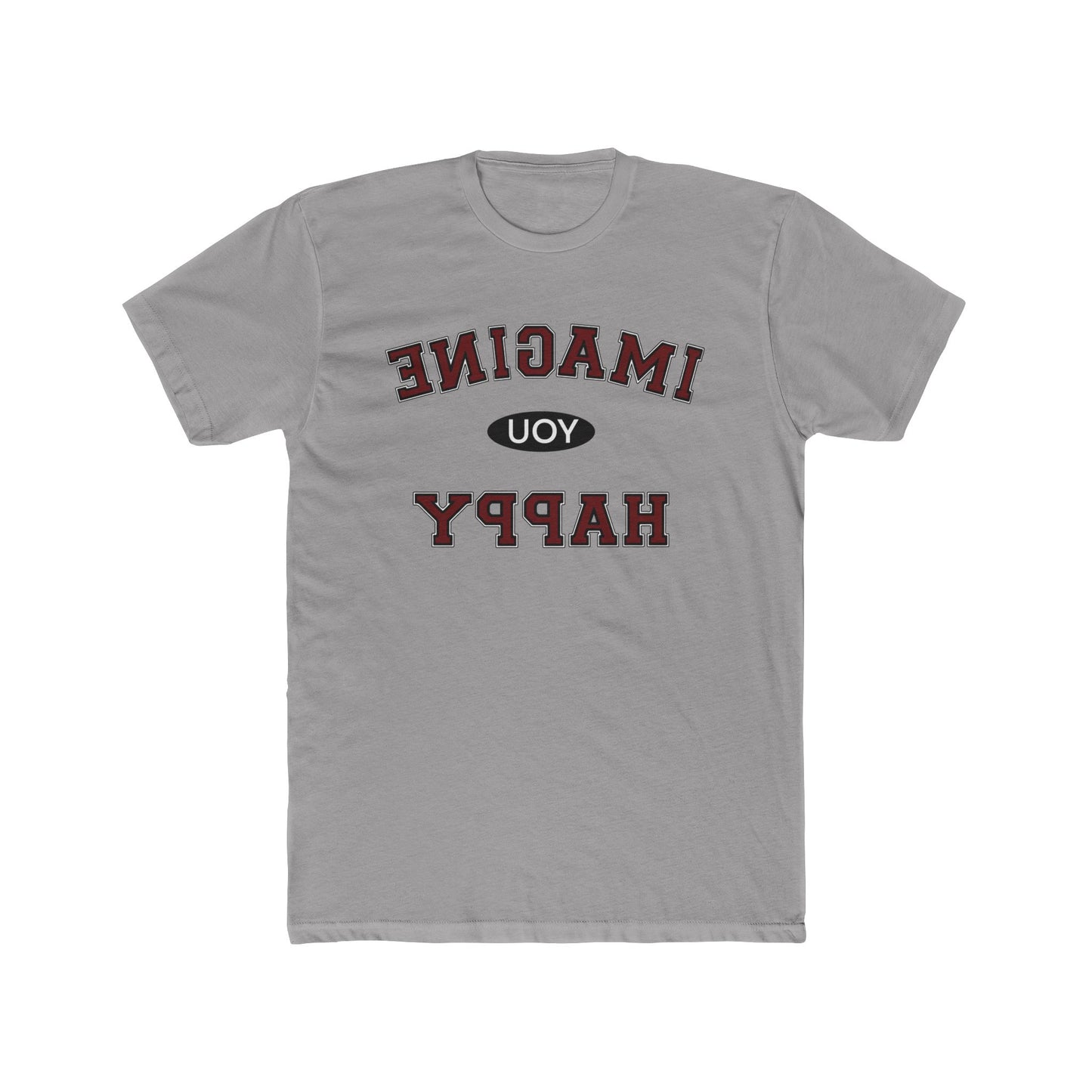 Imagine You Happy Tee