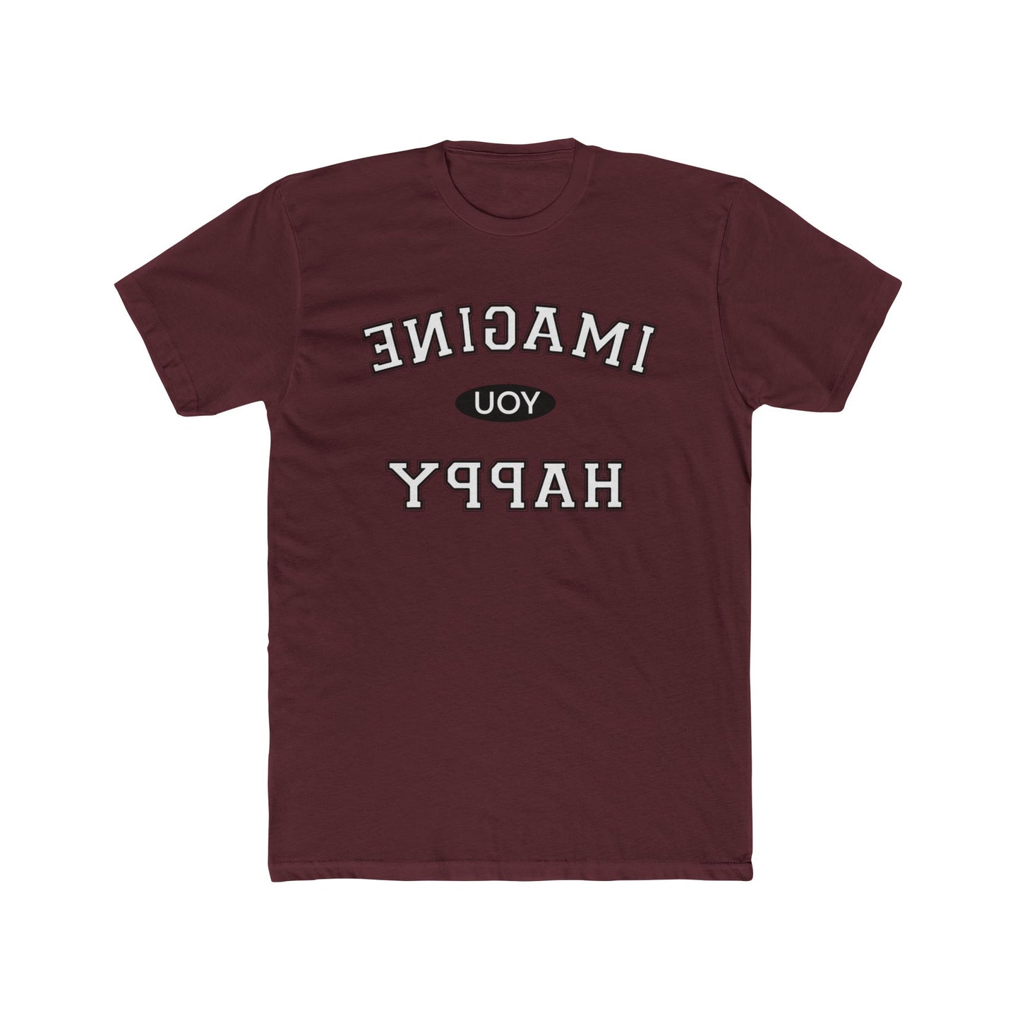Imagine You Happy Tee
