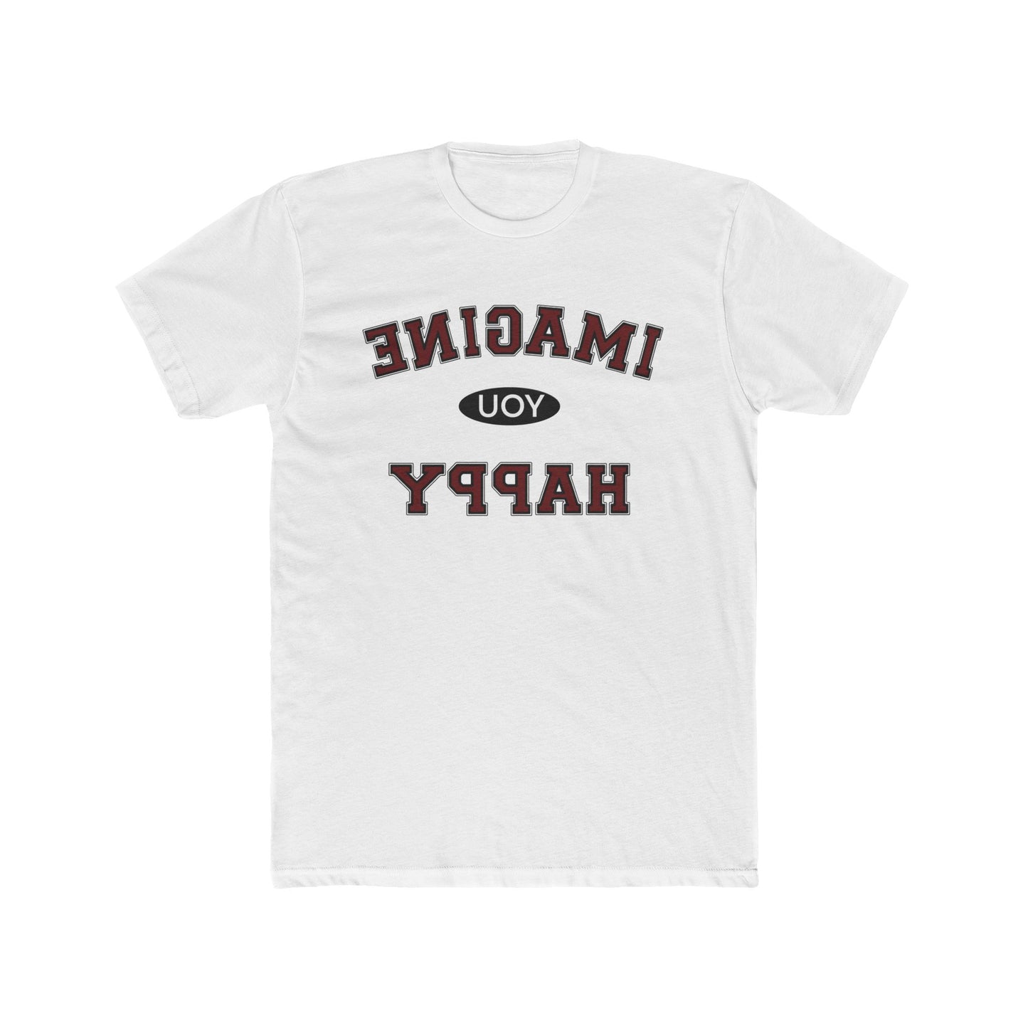 Imagine You Happy Tee