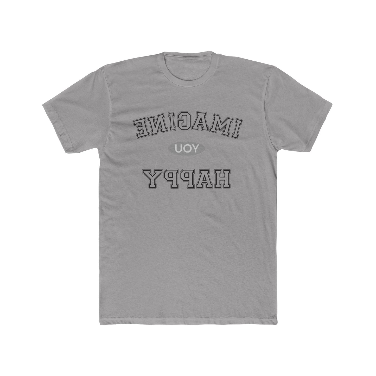 Imagine You Happy Tee