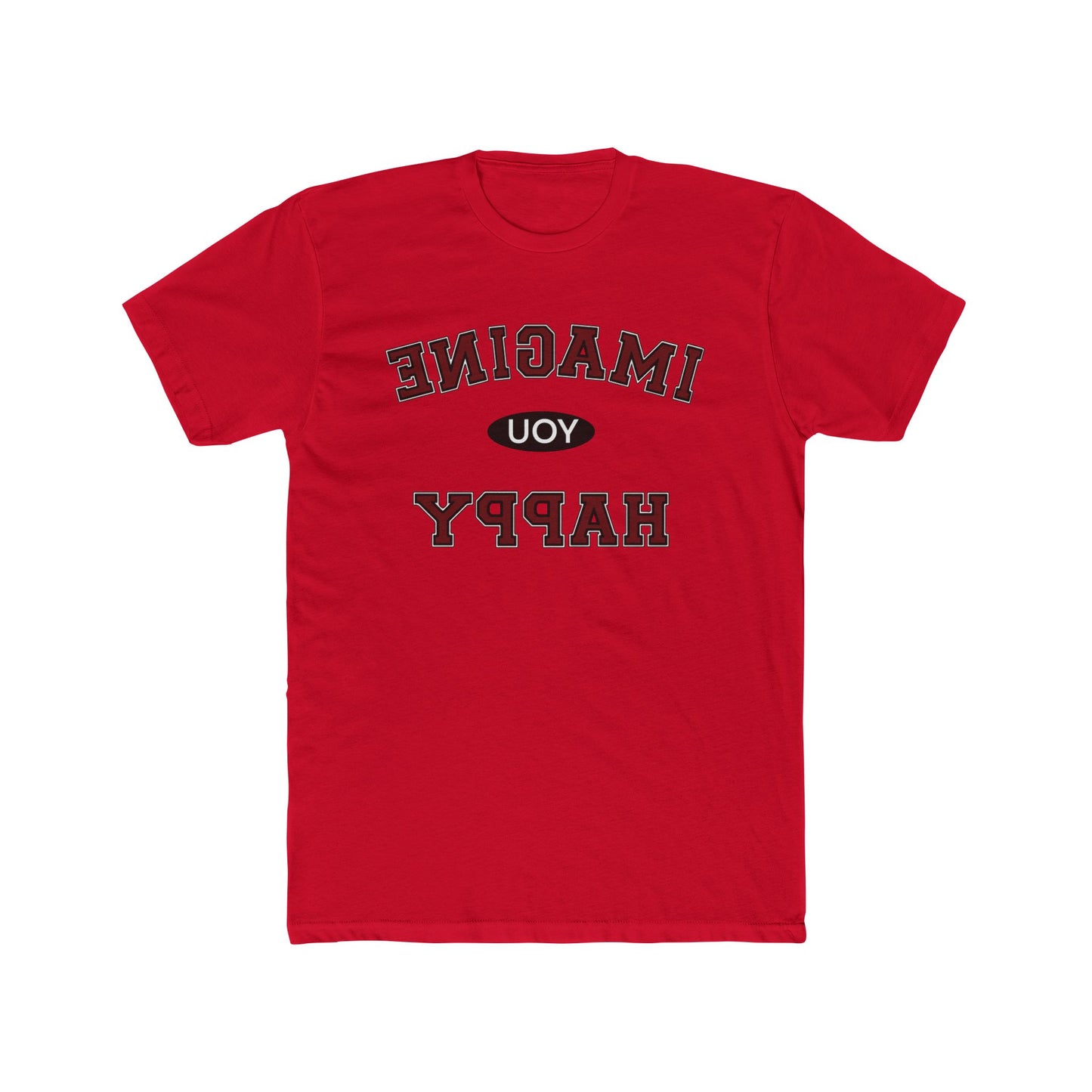 Imagine You Happy Tee