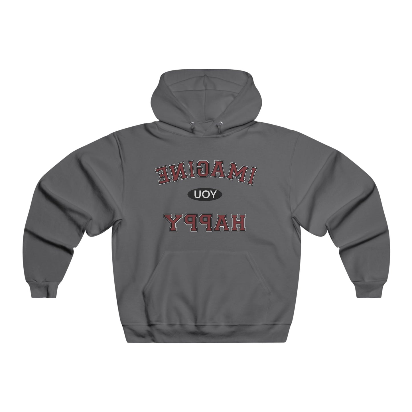 Imagine you happy Hoodie