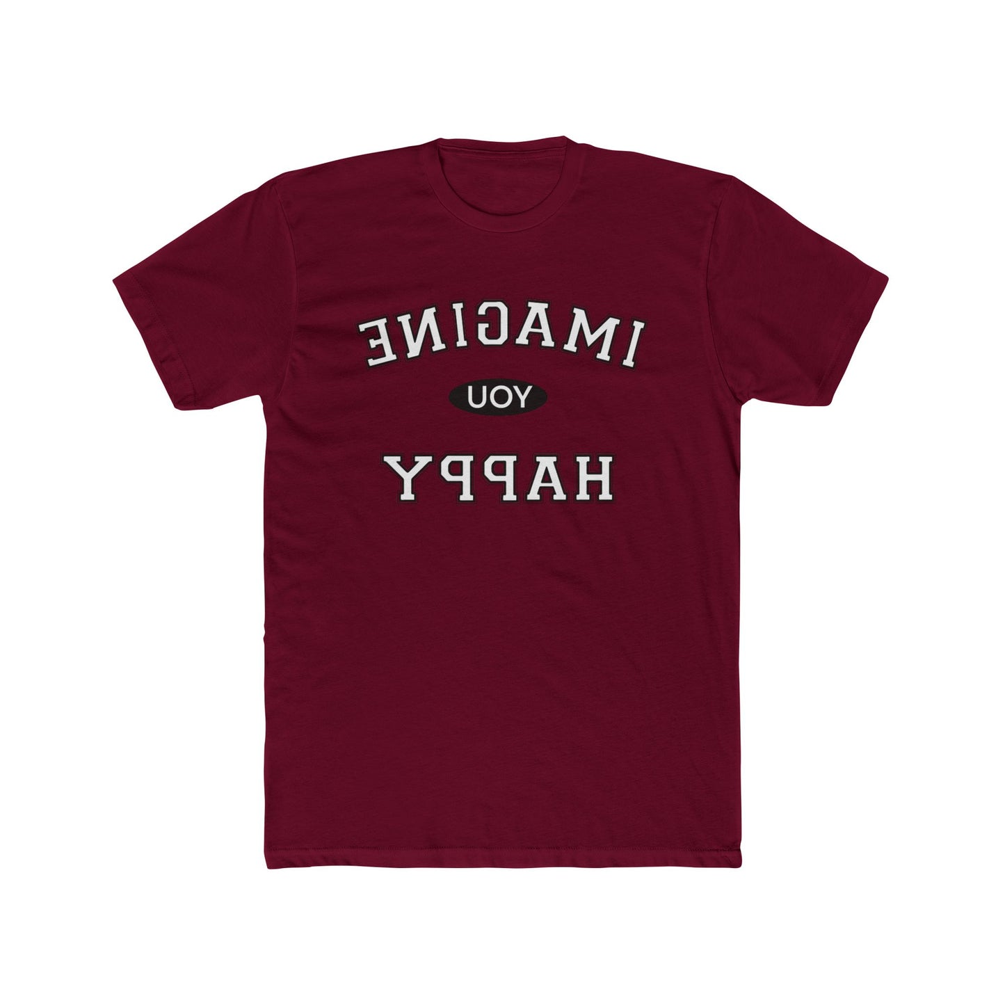 Imagine You Happy Tee