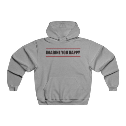 Imagine you happy  Hoodie