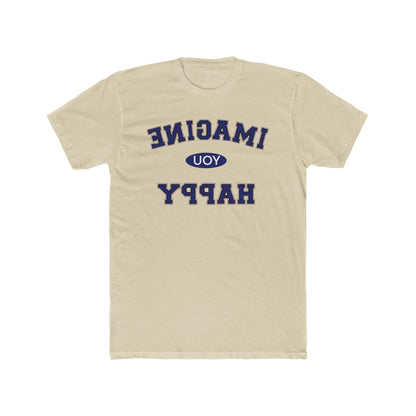 Imagine you happy   Tee