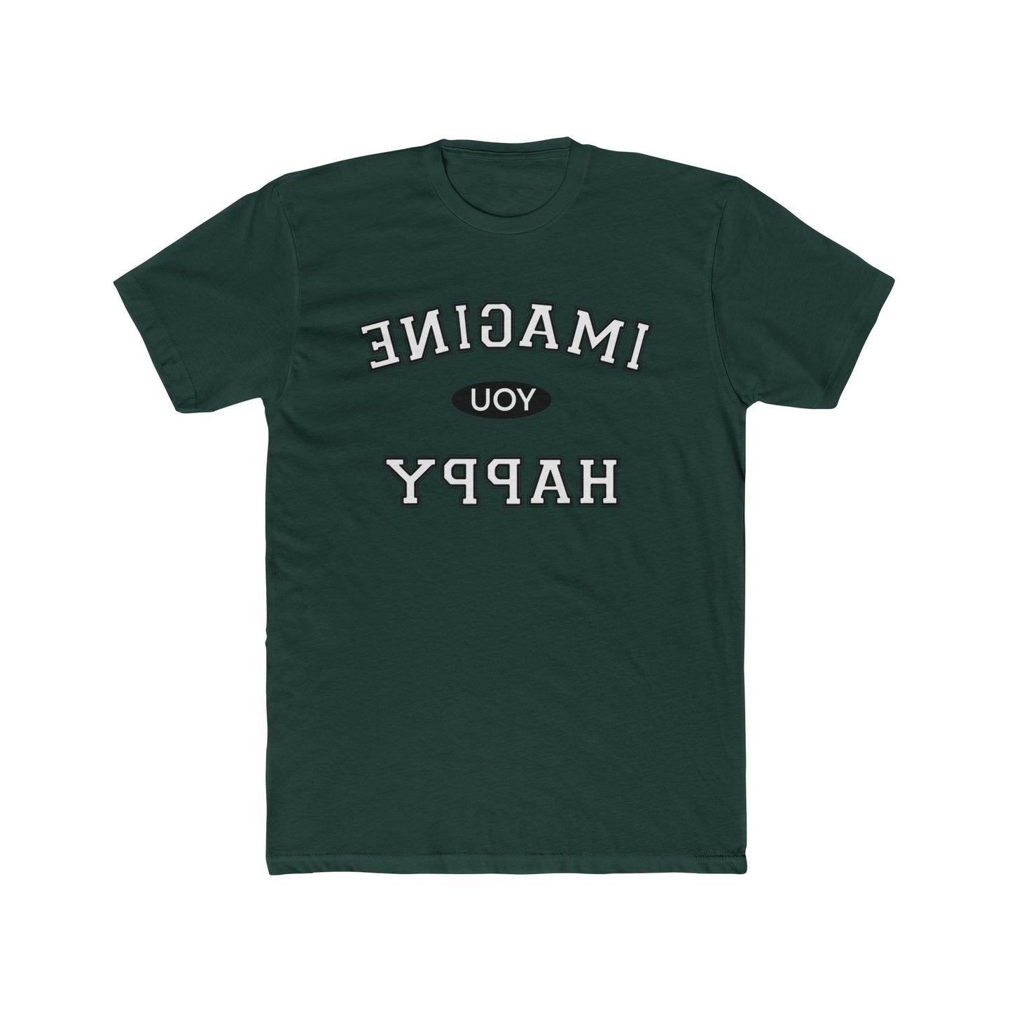 Imagine You Happy Tee