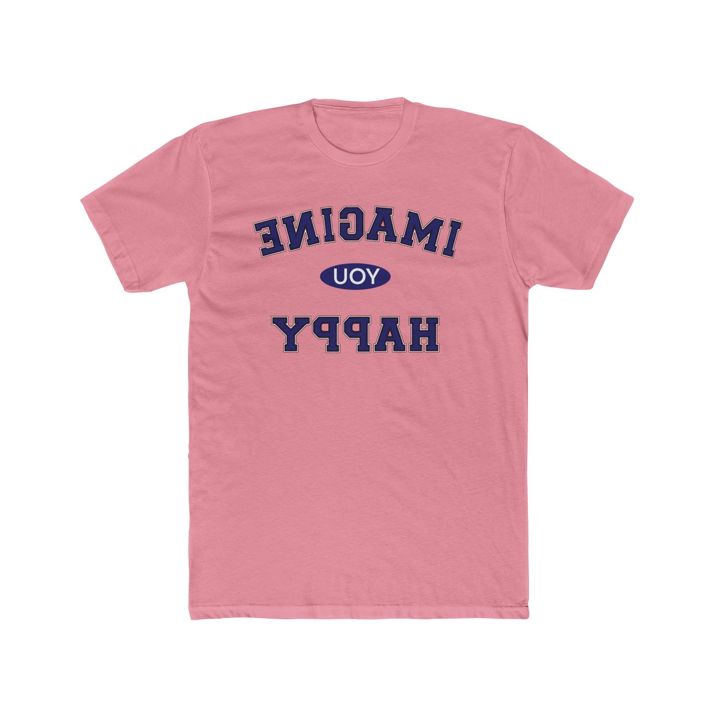 Imagine you happy   Tee