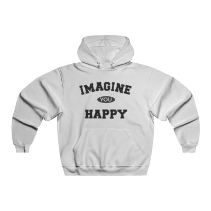 Imagine you happy  Hoodie