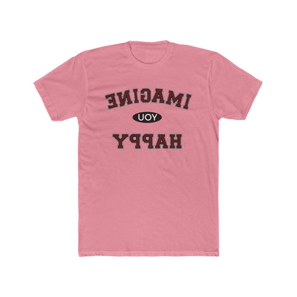 Imagine You Happy Tee