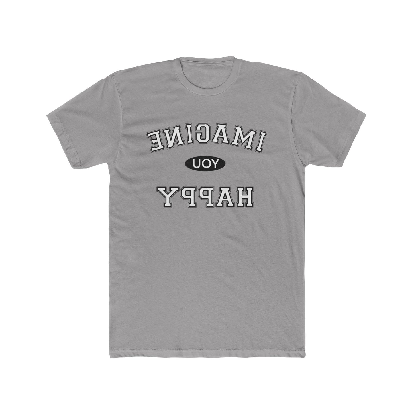Imagine You Happy Tee
