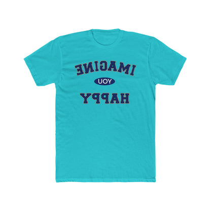 Imagine you happy   Tee
