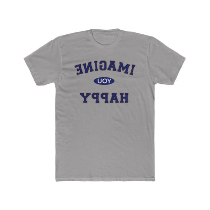 Imagine you happy   Tee