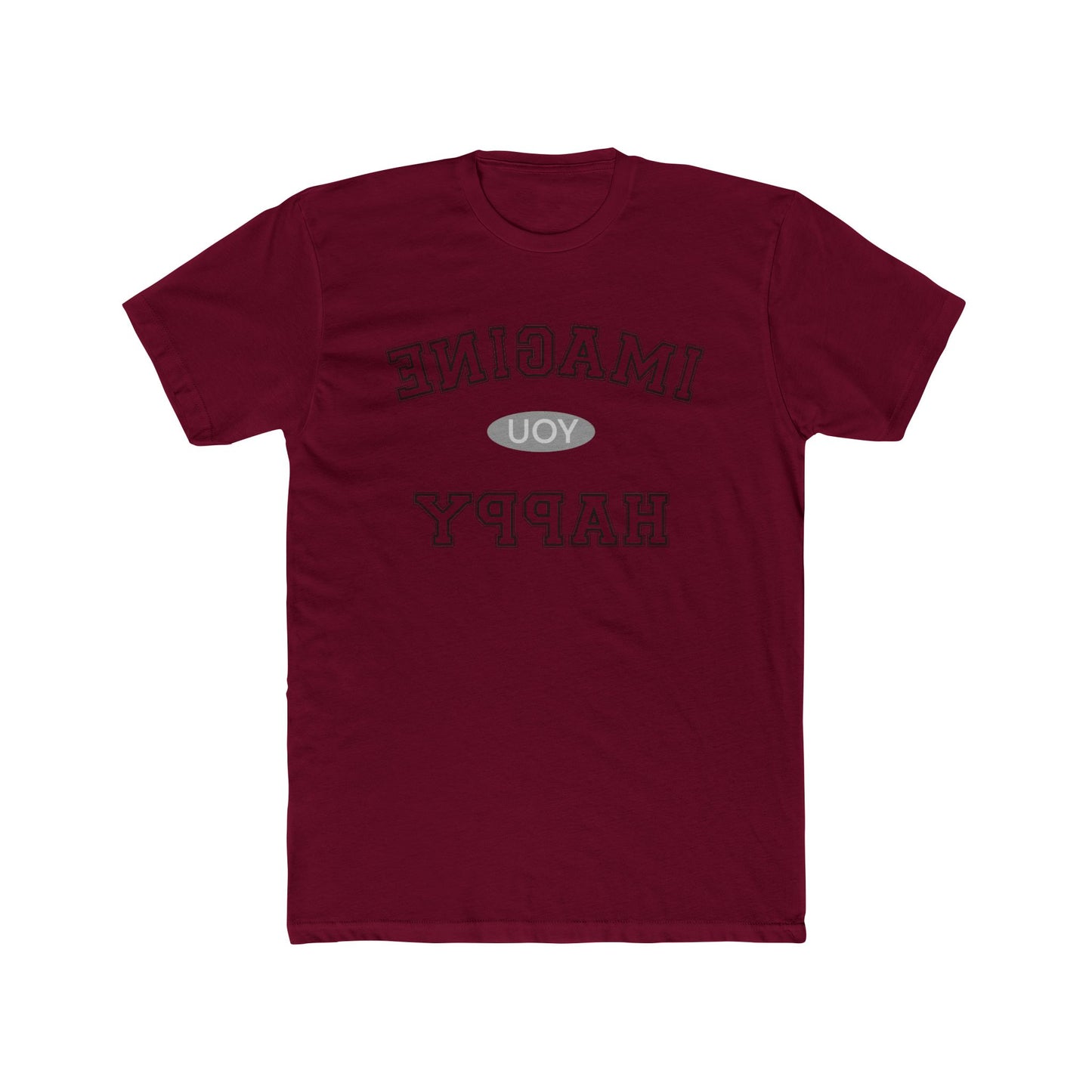 Imagine You Happy Tee