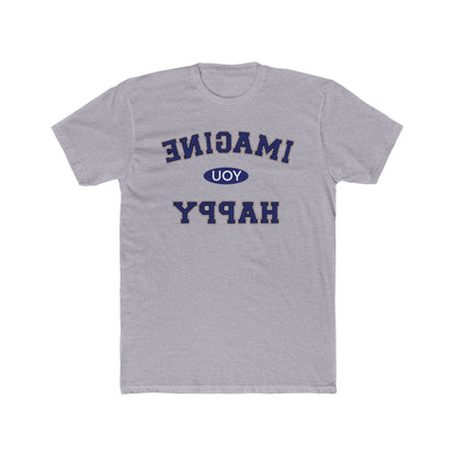 Imagine you happy   Tee