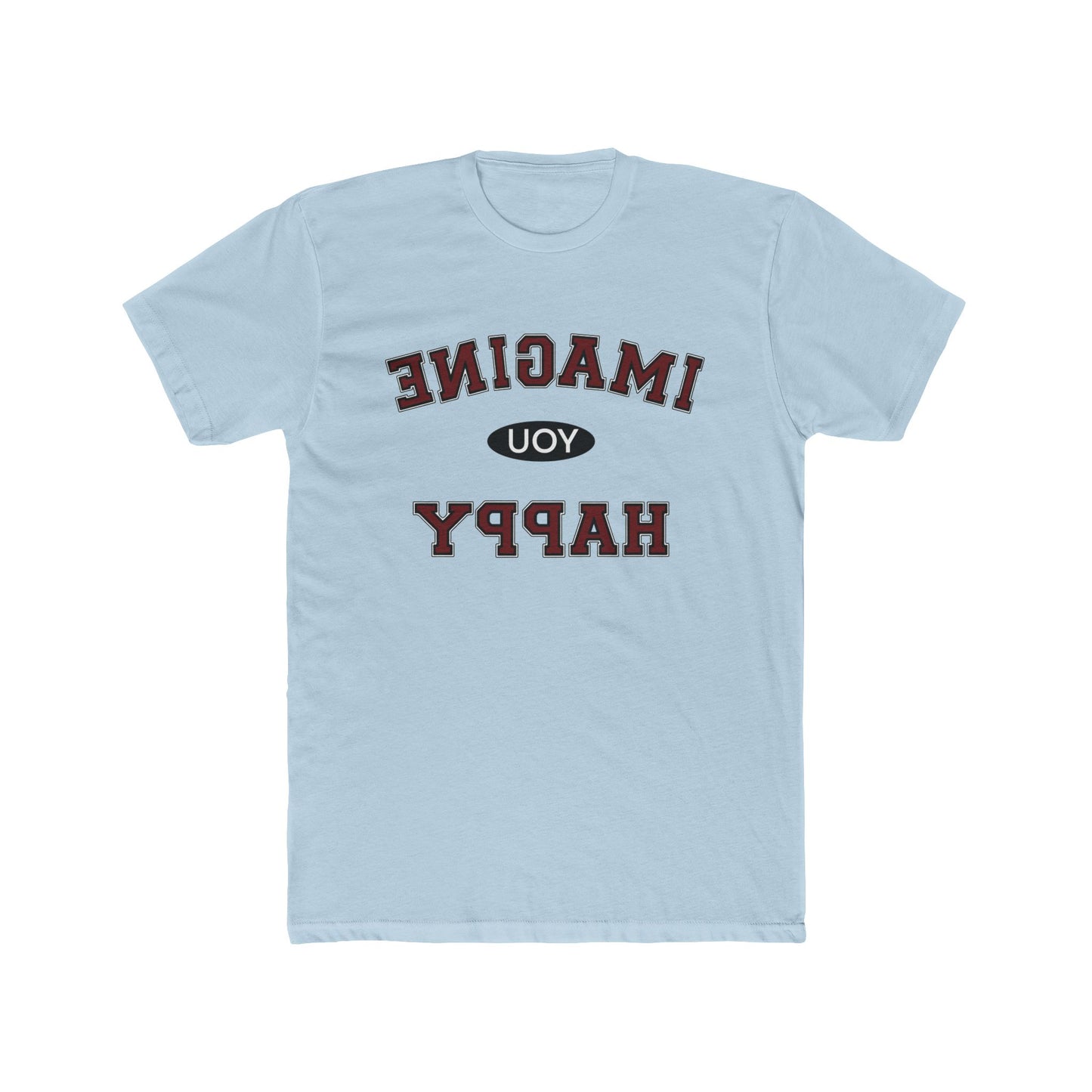 Imagine you happy   Tee