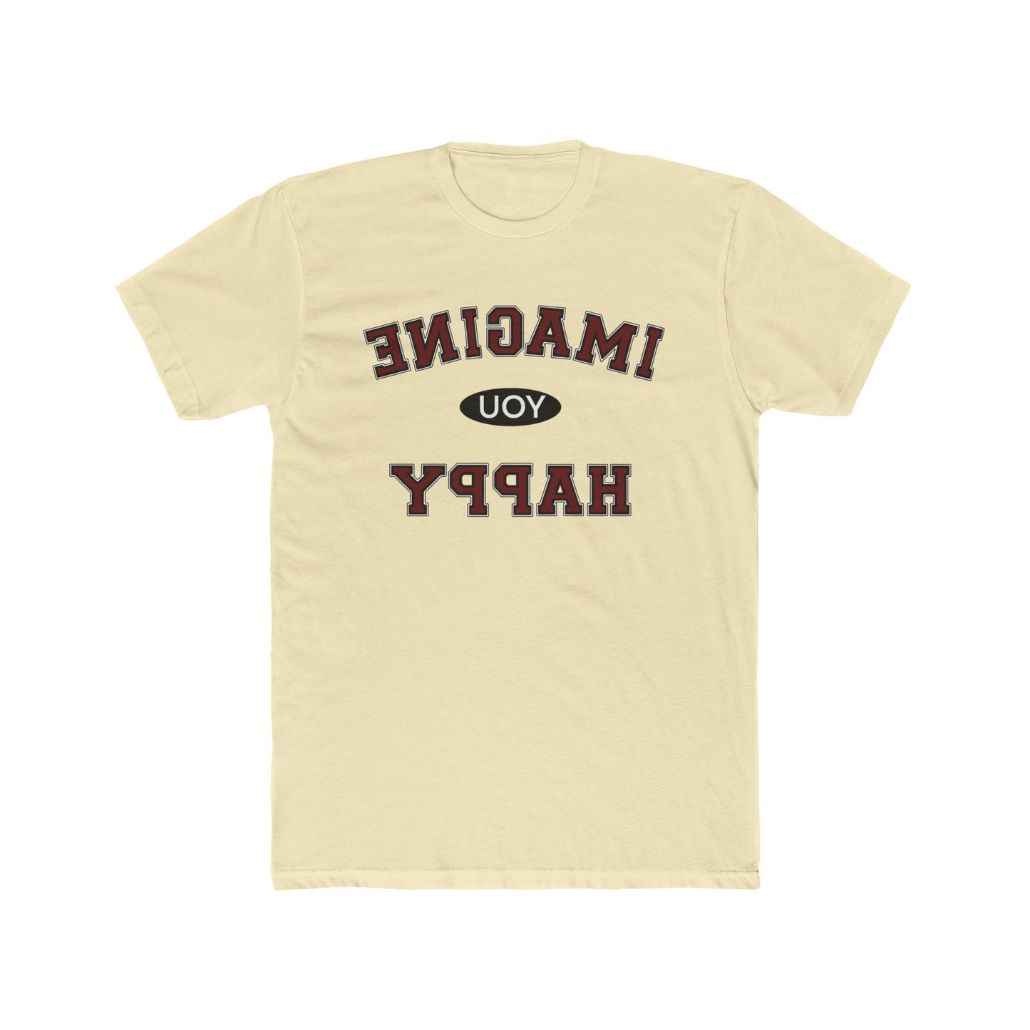 Imagine You Happy Tee