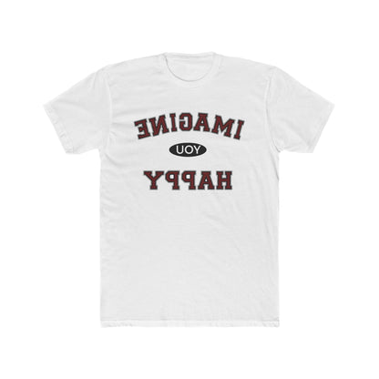 Imagine You Happy Tee