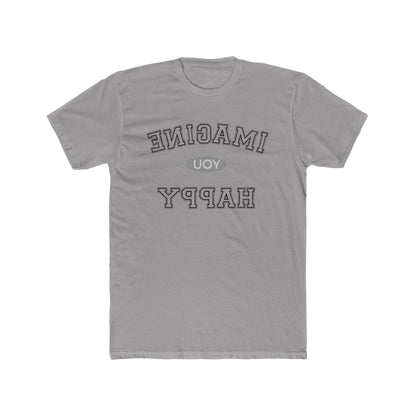 Imagine You Happy Tee