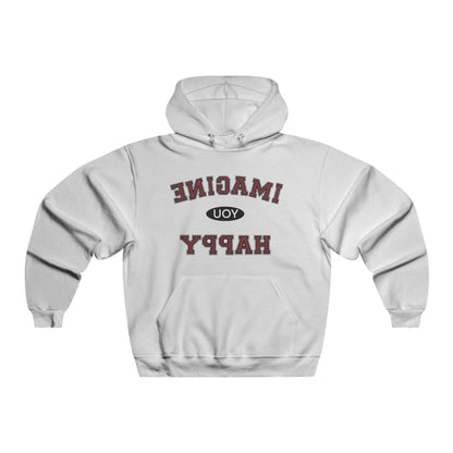 Imagine you happy  Hoodie