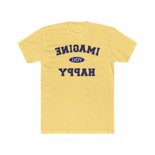 Imagine you happy   Tee